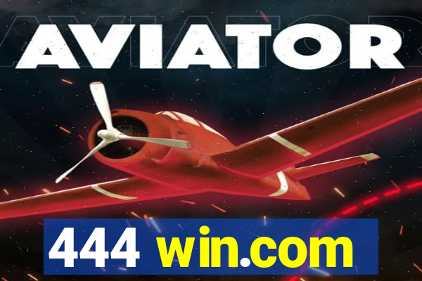 444 win.com